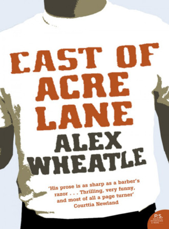 Alex  Wheatle. East of Acre Lane