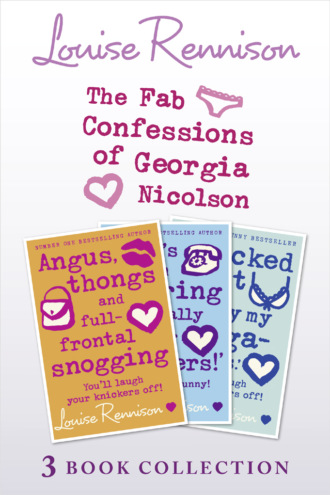 Louise  Rennison. Fab Confessions of Georgia Nicolson: Books 1-3