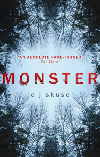 C.J.  Skuse. Monster: The perfect boarding school thriller to keep you up all night