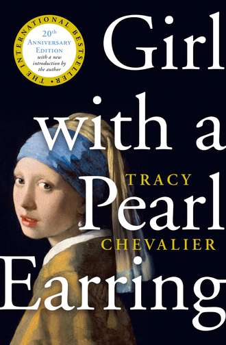 Tracy  Chevalier. Girl With a Pearl Earring