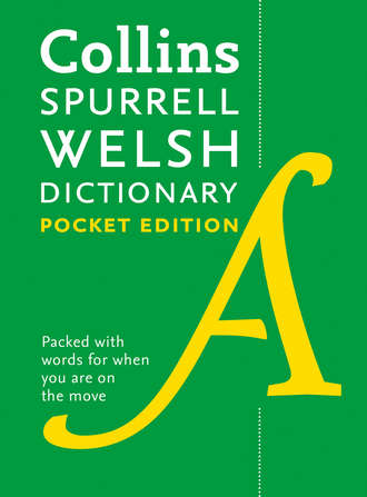 Collins  Dictionaries. Collins Spurrell Welsh Dictionary Pocket Edition: trusted support for learning