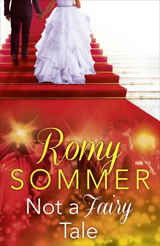 Romy  Sommer. Not a Fairy Tale