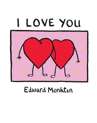 Edward Monkton. I Love You