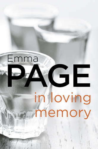 Emma  Page. In Loving Memory