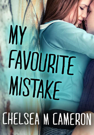 Chelsea Cameron M.. My Favourite Mistake