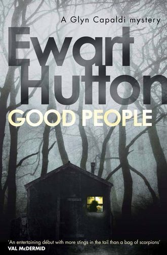 Ewart  Hutton. Good People