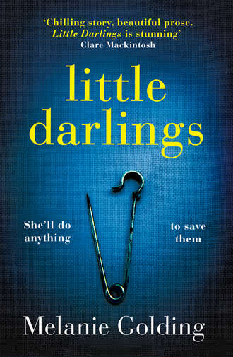 Little Darlings. Melanie Golding