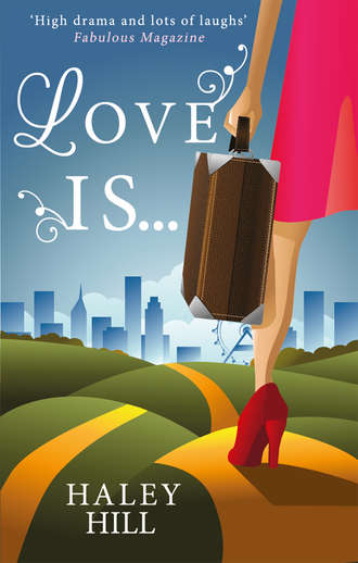 Haley  Hill. Love Is…