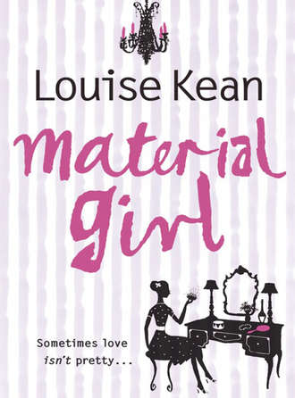 Louise  Kean. Material Girl