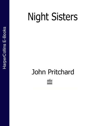 John  Pritchard. Night Sisters