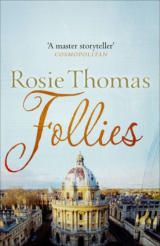 Rosie  Thomas. Follies