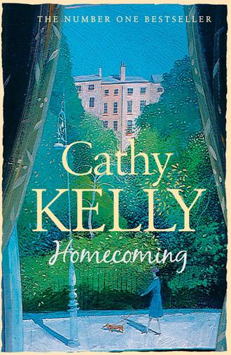 Cathy  Kelly. Homecoming