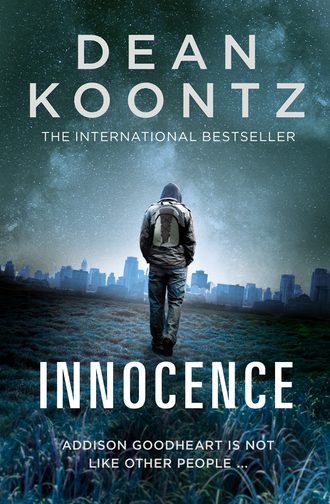 Dean Koontz. Innocence