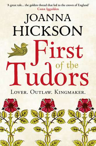 Джоанна Хиксон. First of the Tudors