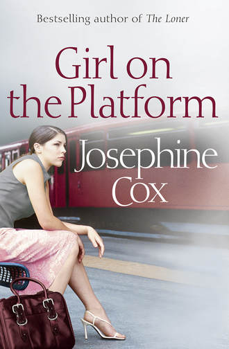 Josephine  Cox. Girl on the Platform