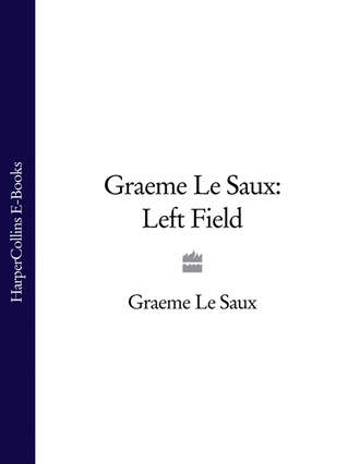 Graeme Saux Le. Graeme Le Saux: Left Field