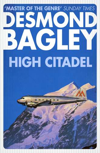 Desmond Bagley. High Citadel