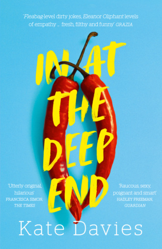 Kate  Davies. In at the Deep End