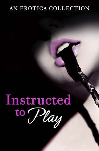Various  . Instructed to Play