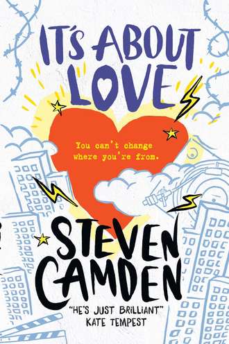 Steven  Camden. It’s About Love