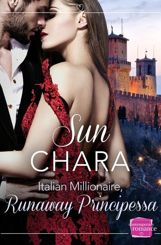 Sun  Chara. Italian Millionaire, Runaway Principessa
