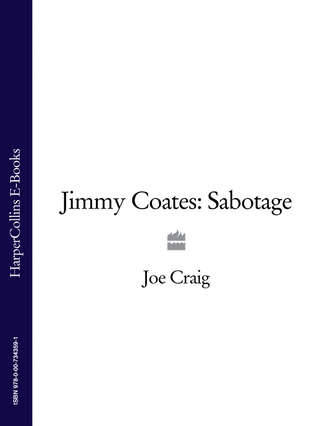 Joe  Craig. Jimmy Coates: Sabotage