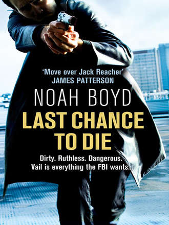 Noah  Boyd. Last Chance to Die
