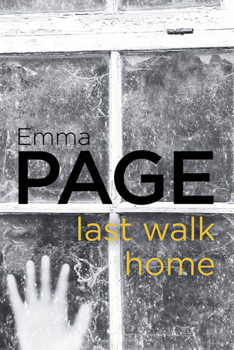 Emma  Page. Last Walk Home