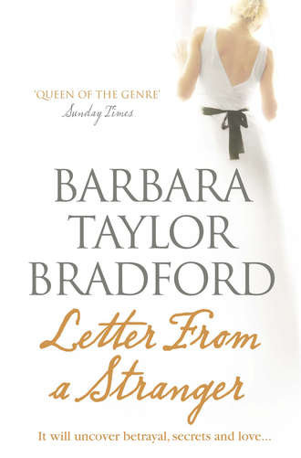 Barbara Taylor Bradford. Letter from a Stranger
