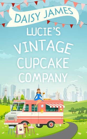 Daisy  James. Lucie’s Vintage Cupcake Company
