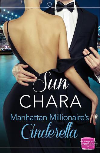 Sun  Chara. Manhattan Millionaire’s Cinderella