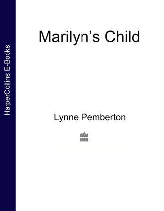 Lynne  Pemberton. Marilyn’s Child