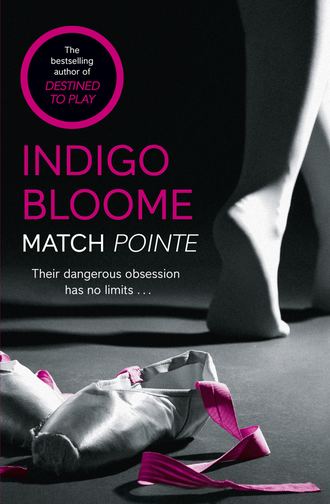 Indigo  Bloome. Match Pointe