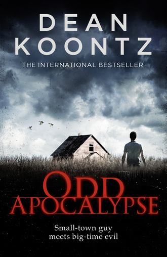 Dean Koontz. Odd Apocalypse