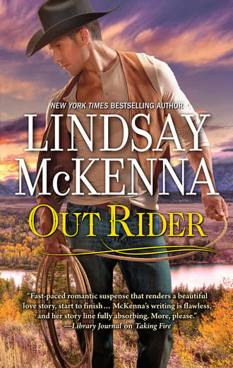 Lindsay McKenna. Out Rider