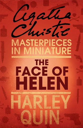 Агата Кристи. The Face of Helen: An Agatha Christie Short Story