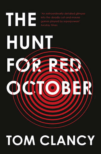 Tom Clancy. The Hunt for Red October