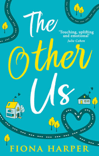 Fiona Harper. The Other Us: the RONA winning perfect second chance romance to curl up with