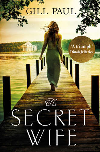 Gill  Paul. The Secret Wife: A captivating story of romance, passion and mystery