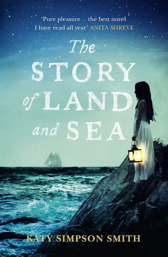 Katy Smith Simpson. The Story of Land and Sea