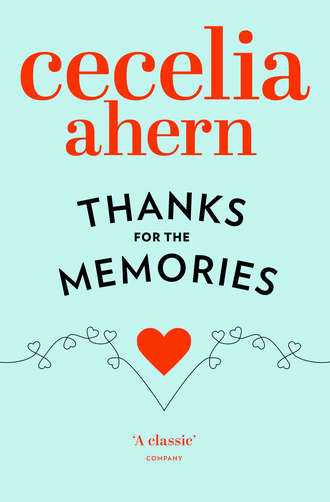 Cecelia Ahern. Thanks for the Memories