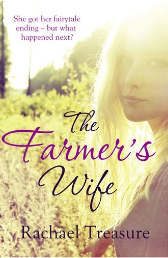 Rachael Treasure. The Farmer’s Wife