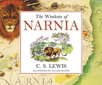 Клайв Стейплз Льюис. The Wisdom of Narnia