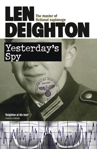 Len  Deighton. Yesterday’s Spy