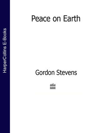 Gordon  Stevens. Peace on Earth