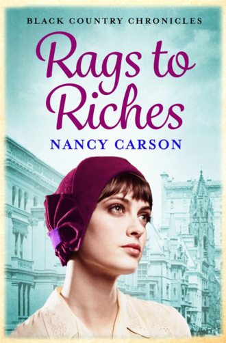 Nancy  Carson. Rags to Riches