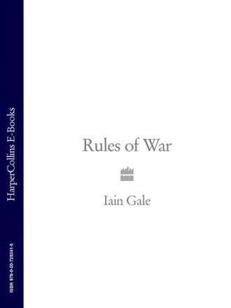 Iain  Gale. Rules of War