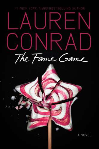 Lauren  Conrad. The Fame Game
