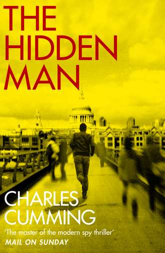 Charles  Cumming. The Hidden Man