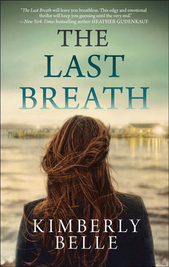 Kimberly Belle. The Last Breath